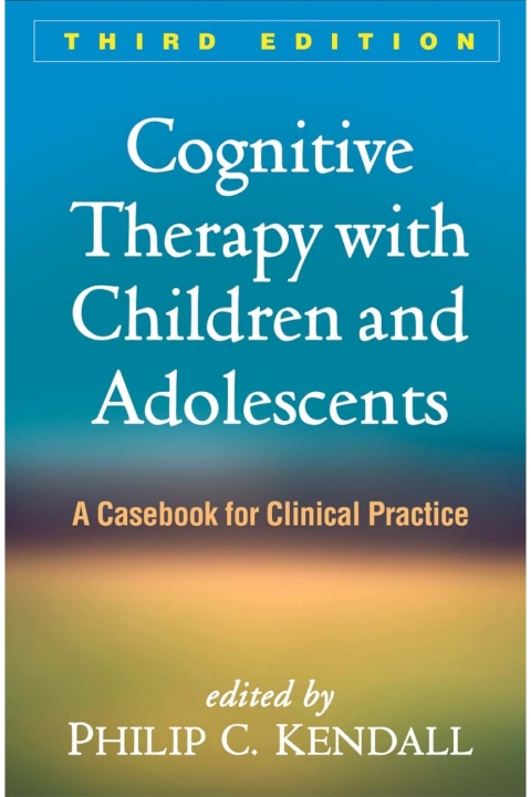Cognitive Therapy with Children and Adolescents